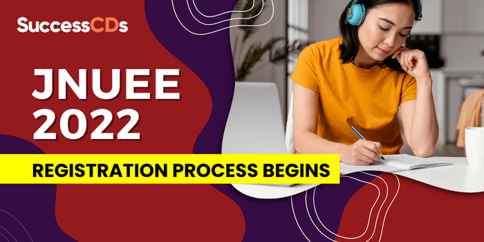 JNUEE 2022 Registration Process begins