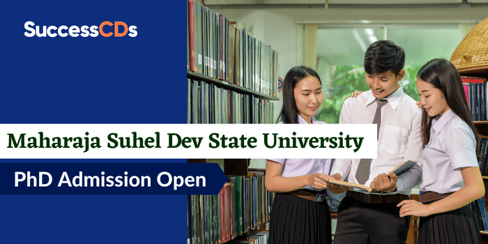 Maharaja Suhel Dev State University  PhD Admission 