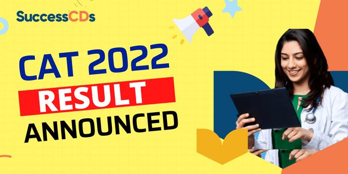 CAT 2022 Result Announced