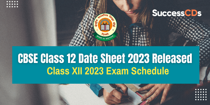 CBSE Class 12 Date Sheet 2023 Released