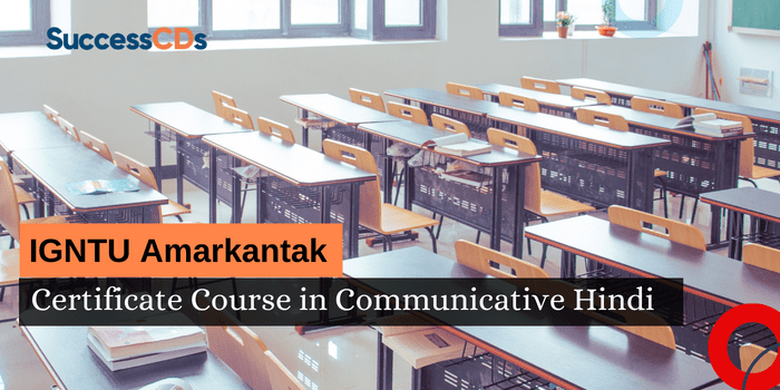 IGNTU Amarkantak Certificate Course in Communicative Hindi