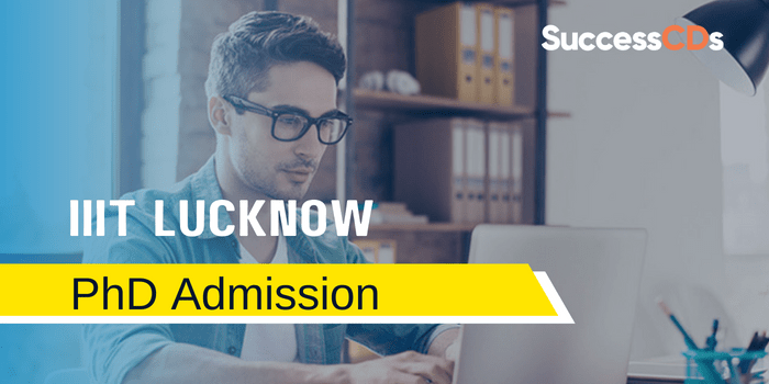 IIIT Lucknow PhD Admission