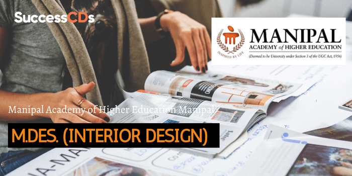 MAHE M.Des. (Interior Design) Program Admission