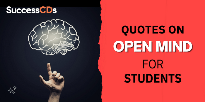 Quotes on open mind for Student