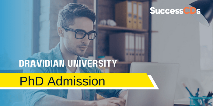 Dravidian University PhD Admission