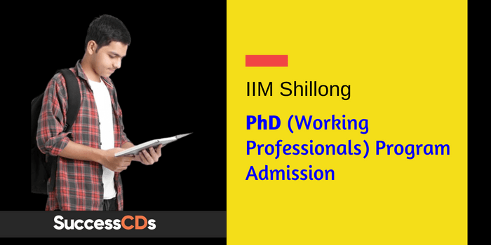IIM Shillong PhD (Working Professionals) Admission