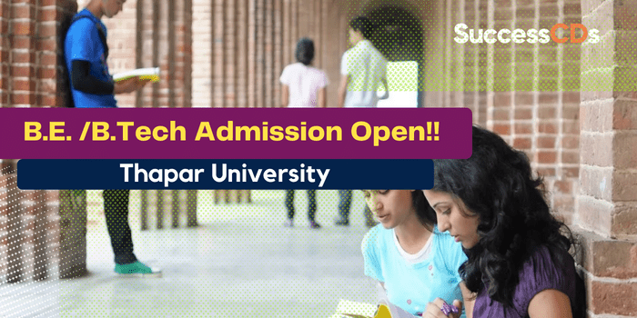 Thapar University BE-B.Tech Admission