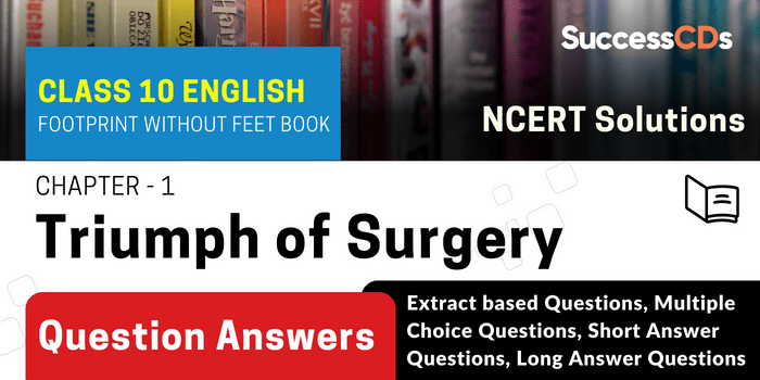 Chapter 1 Triumph of Surgery Question Answers