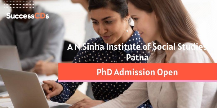 A N Sinha Institute of Social Studies Patna PhD Admission