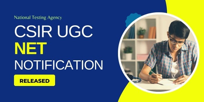 CSIR UGC NET December 2022 / June 2023 Notification