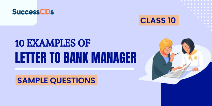 Letter to Bank Manager examples