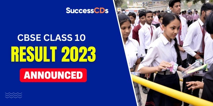 CBSE Class 10 Result 2023 announced
