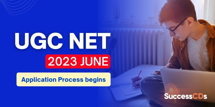 UGC NET 2023 June Application process begins