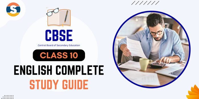 CBSE Class 10 English Complete Study Guide