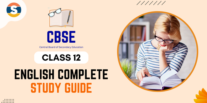 CBSE Class 12 English Complete Study Guide