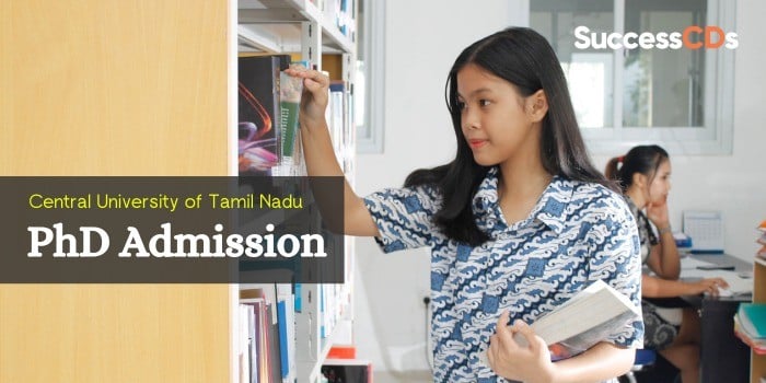 Central University of Tamil Nadu PhD Admission