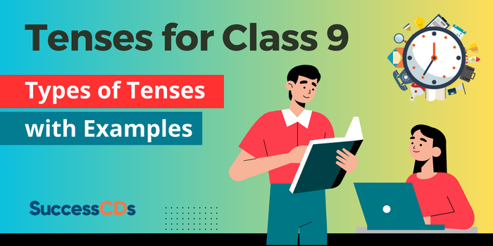 Tenses for class 9