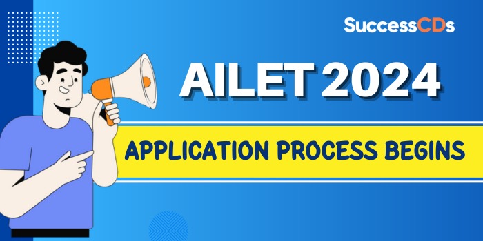AILET 2024 Application Process begins