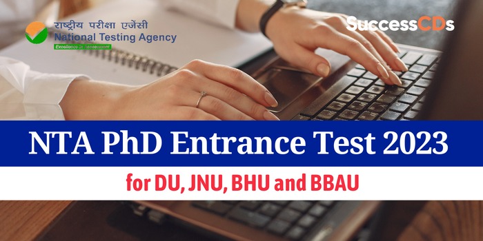 NTA PhD Entrance Test 2023 Registration, Exam Date, Eligibility