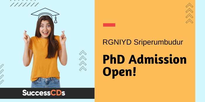 RGNIYD Sriperumbudur PhD
