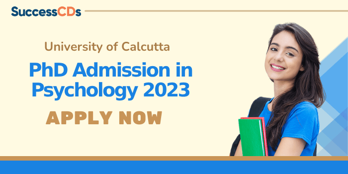 University of Calcutta PhD Admission in Psychology 2023