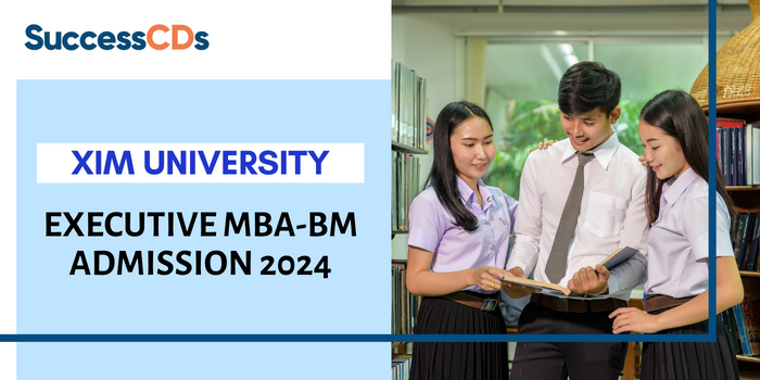 XIM University EMBA-BM Admission 2024