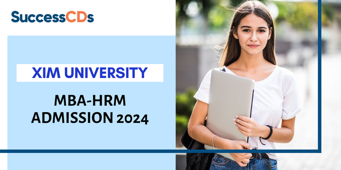 XIM University MBA-HRM Admission 2024