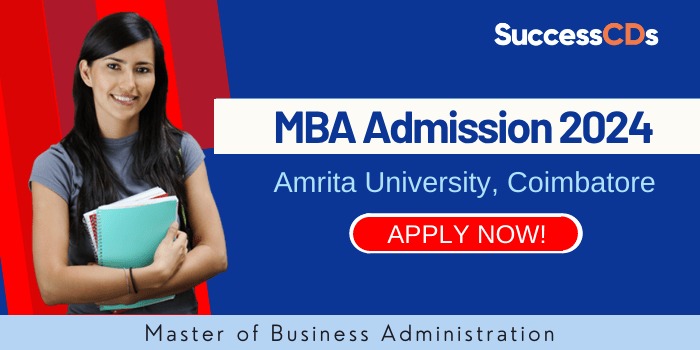 MBA Admission 2024 at Amrita University Application form, Dates, Eligibility