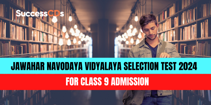Jawahar Navodaya Vidyalaya Selection Test 2024-9th