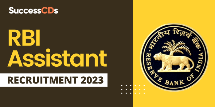 RBI Assistant Recruitment 2023 Notification and Dates