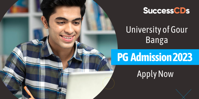 University of Gour Banga PG Course Admission 2023