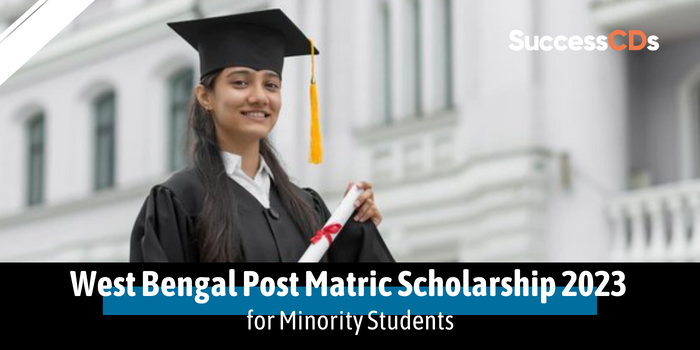 West Bengal Post Matric Scholarship 2023 for Minority Students