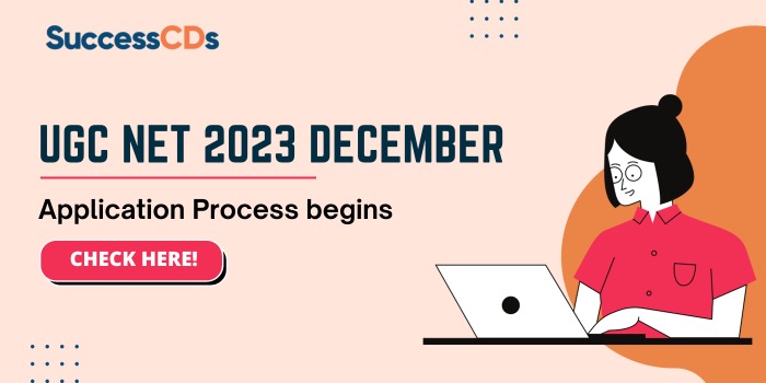 UGC NET 2023 December Application process begins, last date October 28
