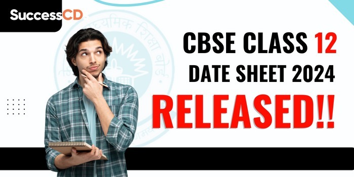 CBSE Class 12 Date Sheet Released