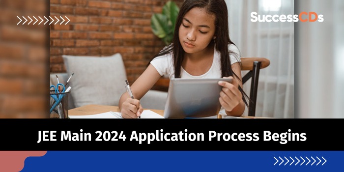 JEE Main 2024 Application Process begins