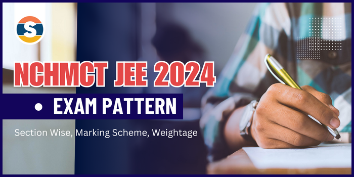 NCHMCT JEE Exam Pattern 2024
