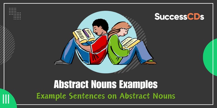 Abstract Nouns Examples