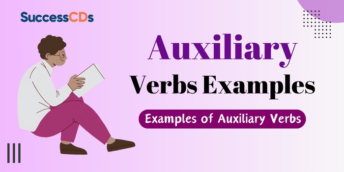 Auxiliary Verbs Examples