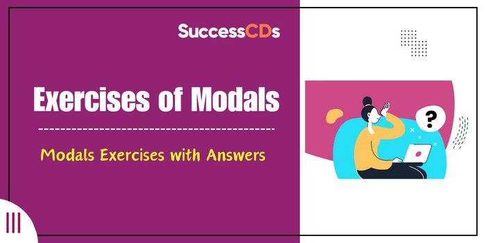 Exercises of Modals