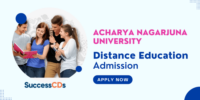 Acharya Nagarjuna University Distance Education Admission 2024 – Course, Eligibility, Dates, Application form