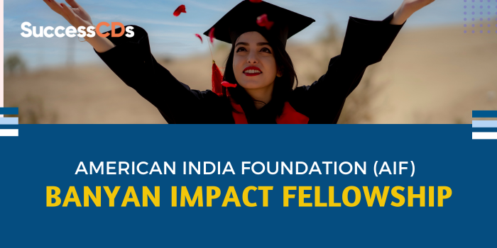 American India Foundation (AIF) Banyan Impact Fellowship