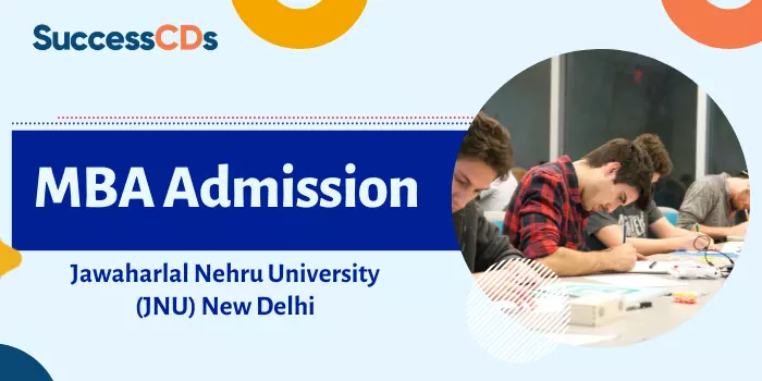 JNU MBA Admission 2024 Notification – Application form, Dates, Eligibility