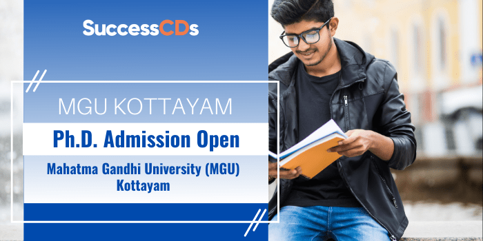 Mahatma Gandhi University Kerala PhD Admission 2024 Dates, Application Form