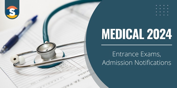 Medical Entrance Exams 2024