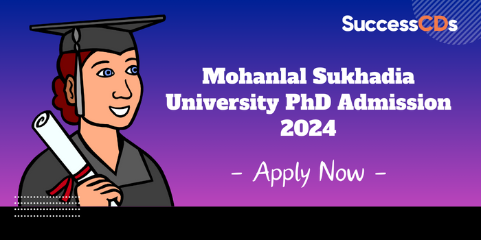 Mohanlal Sukhadia University PhD Admission 2024, Application Form, Dates