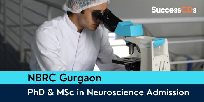 NBRC Gurgaon PhD and MSc Admission 2024