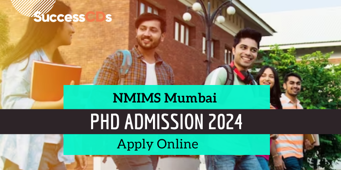 NMIMS PhD Admission 2024 Application form, Dates, Eligibility