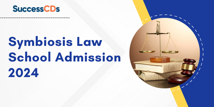 Symbiosis Law School Admission 2024
