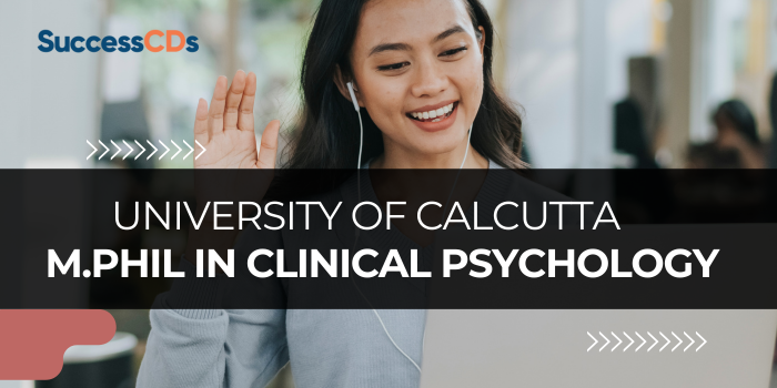 University of Calcutta M.Phil Clinical Psychology Admission