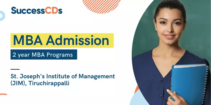 St. Joseph’s Institute of Management MBA Admission 2024 Application Form, Dates, Eligibility